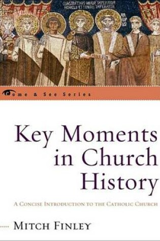 Cover of Key Moments in Church History