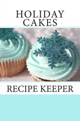 Book cover for Holiday Cakes