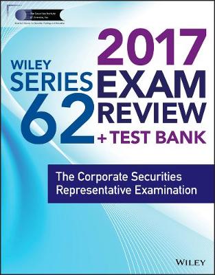 Book cover for Wiley FINRA Series 62 Exam Review 2017