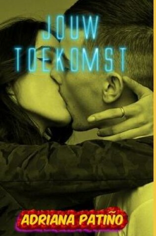 Cover of Jouw toekomst