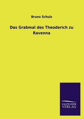 Book cover for Das Grabmal Des Theoderich Zu Ravenna