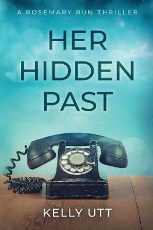 Cover of Her Hidden Past