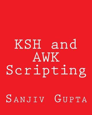 Cover of KSH and AWK Scripting
