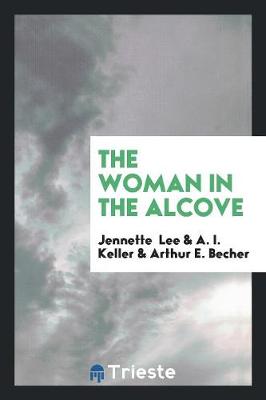 Book cover for The Woman in the Alcove