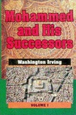 Cover of Mohammed and His Successors