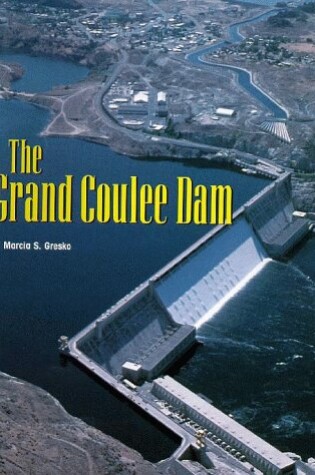 Cover of The Grand Coulee Dam