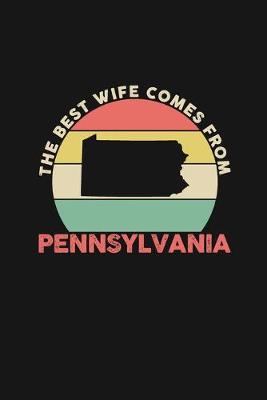 Book cover for The Best Wife Comes From Pennsylvania