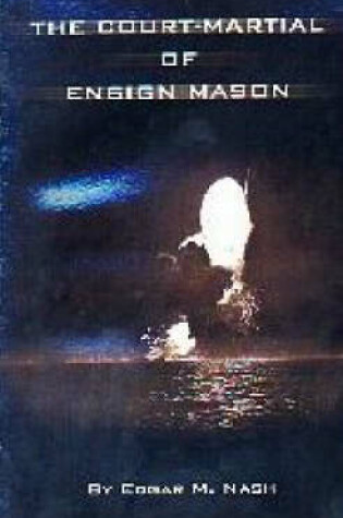 Cover of The Court-martial of Ensign Mason