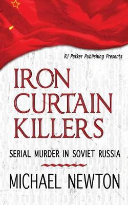 Book cover for Iron Curtain Killers