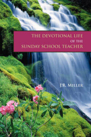 Cover of The Devotional Life of the Sunday School Teacher