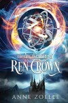 Book cover for The Awakening of Ren Crown