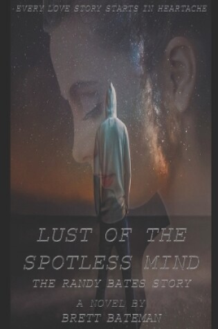 Cover of Lust of the Spotless Mind