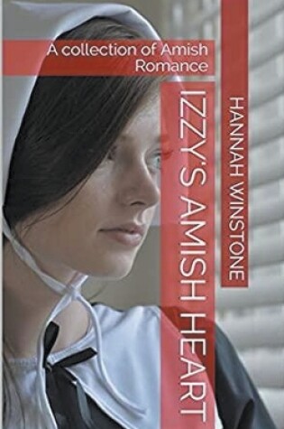 Cover of Izzy's Amish Heart