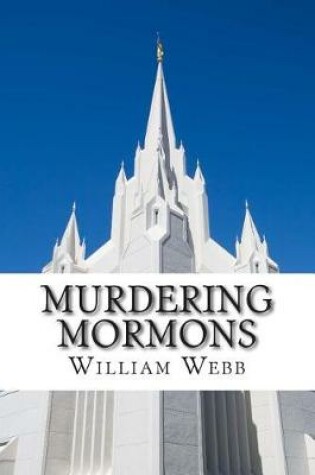 Cover of Murdering Mormons