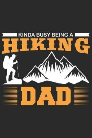 Cover of Kinda Busy Being Hiking Dad