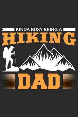 Book cover for Kinda Busy Being Hiking Dad