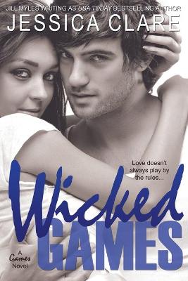 Wicked Games by Jill Myles, Jessica Clare
