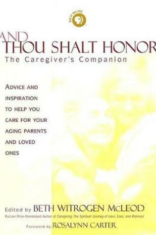 Cover of Thou Shalt Honor a Caregivers Companion