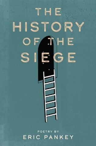 Cover of The History of the Siege