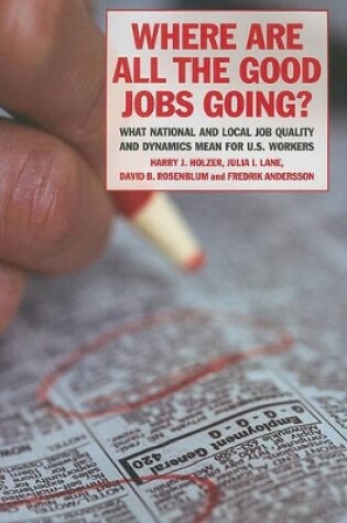 Cover of Where are All the Good Jobs Going?