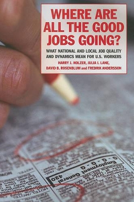 Book cover for Where are All the Good Jobs Going?