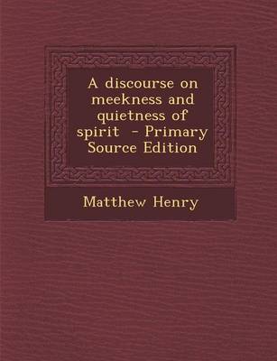 Book cover for A Discourse on Meekness and Quietness of Spirit