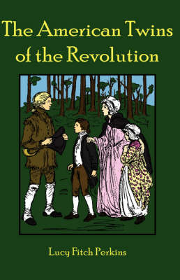 Cover of The American Twins of the Revolution