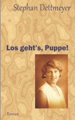 Book cover for Los geht's, Puppe!