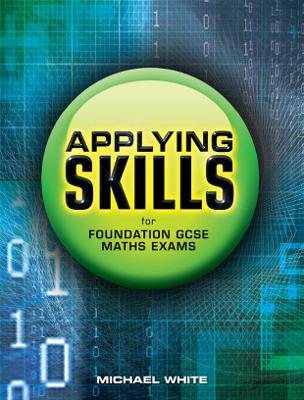 Cover of Applying Skills for Foundation GCSE Maths Exams