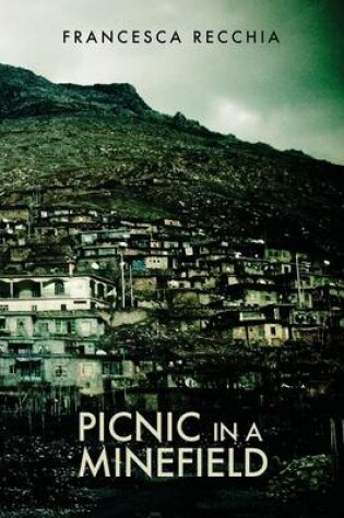 Cover of Picnic in a Minefield