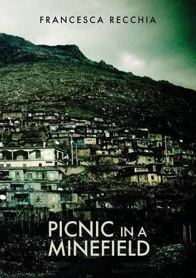 Cover of Picnic in a Minefield