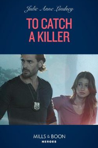 Cover of To Catch A Killer