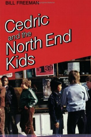 Cover of Cedric and the North End Kids