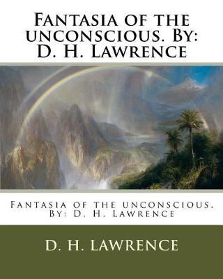 Book cover for Fantasia of the unconscious. By