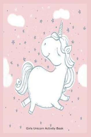 Cover of Girls Unicorn Activity Book