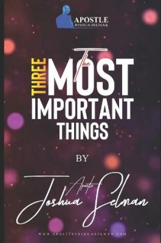 Cover of The Three Most Important Things