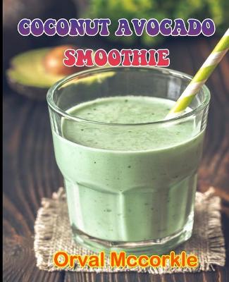 Book cover for Coconut Avocado Smoothie