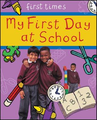 Book cover for My First Day at School