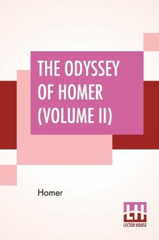 Cover of The Odyssey Of Homer (Volume II)