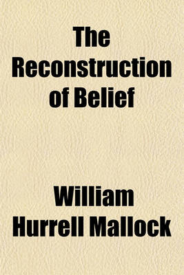 Book cover for The Reconstruction of Belief