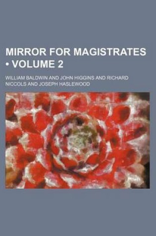 Cover of Mirror for Magistrates (Volume 2)