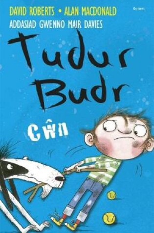 Cover of Tudur Budr: Cŵn
