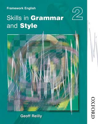 Book cover for Nelson Thornes Framework English Skills in Grammar and Style - Pupil Book 2