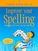 Book cover for Improve Your Spelling - Internet Linked