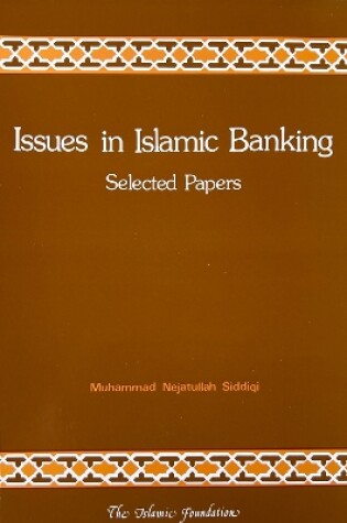 Cover of Issues in Islamic Banking