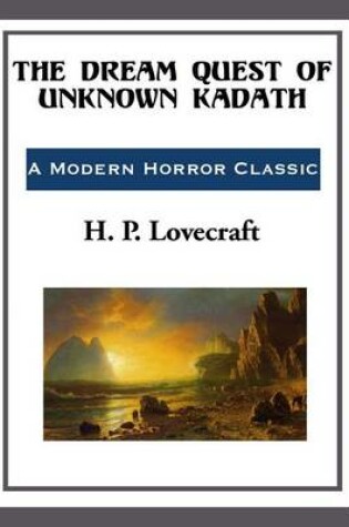 Cover of The Dream Quest of Unknown Kadath