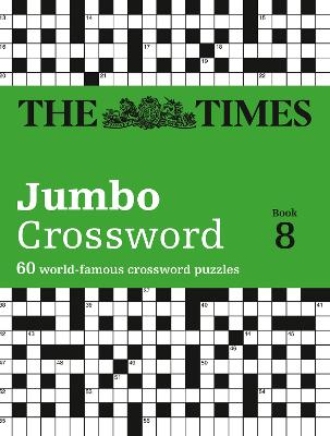 Book cover for The Times 2 Jumbo Crossword Book 8