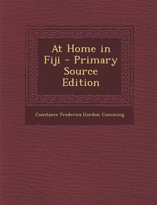 Book cover for At Home in Fiji - Primary Source Edition