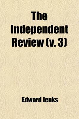 Book cover for The Independent Review (Volume 3)