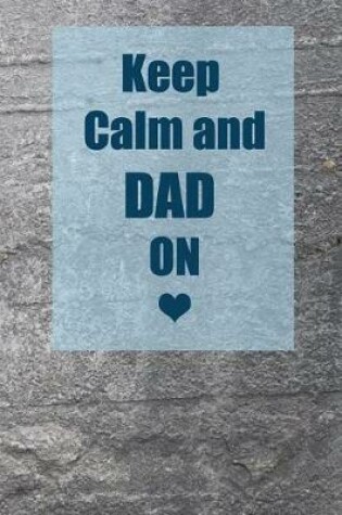 Cover of Keep Calm and Dad on